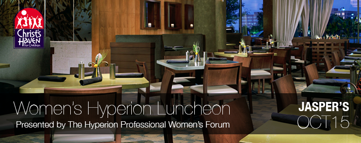 EVENT: Hyperion Women’s Networking Luncheon @ Jasper’s